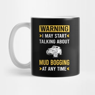 Warning Mud Bogging Mudding Mug